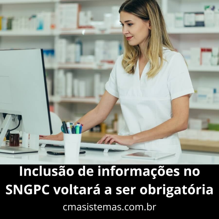 Inclusão de informações no SNGPC voltará a ser obrigatória