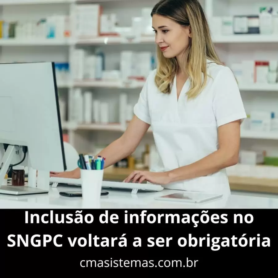 Inclusão de informações no SNGPC voltará a ser obrigatória